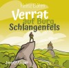 Verrat auf Burg Schlangenfels - Hörbuch (MP3)